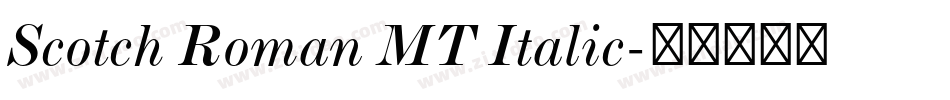 Scotch Roman MT Italic字体转换